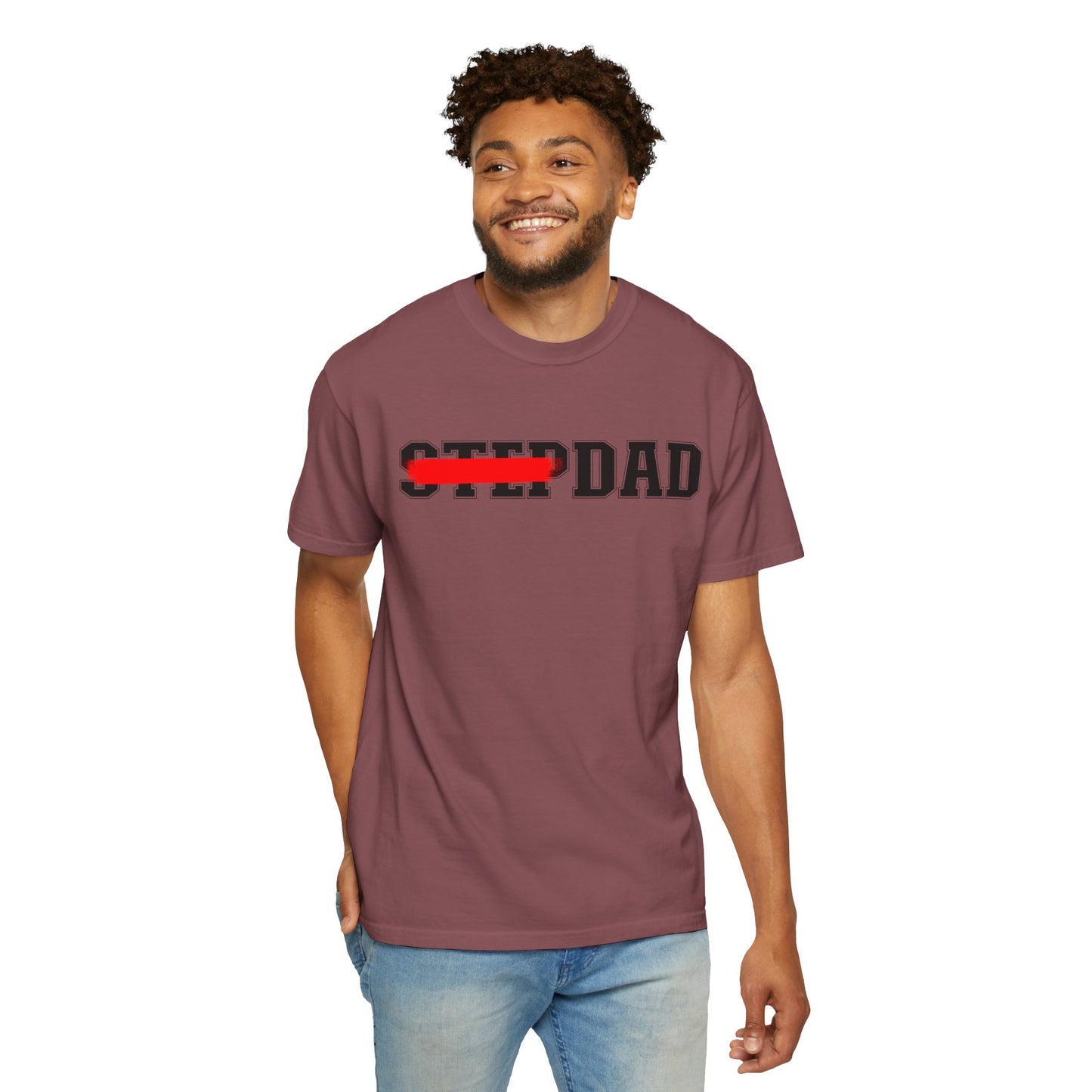 A maroon t-shirt with black 'STEP DAD' text across the chest, the word 'STEP' is crossed out with a red line so only 'DAD' is easily readable.