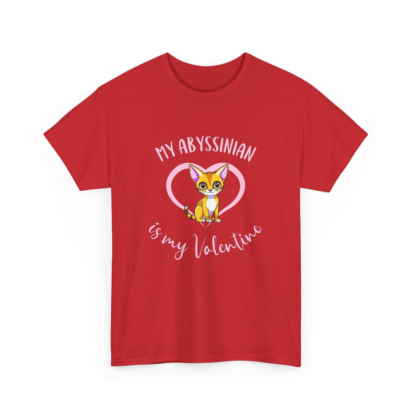 My Abyssinian is My Valentine Shirt
