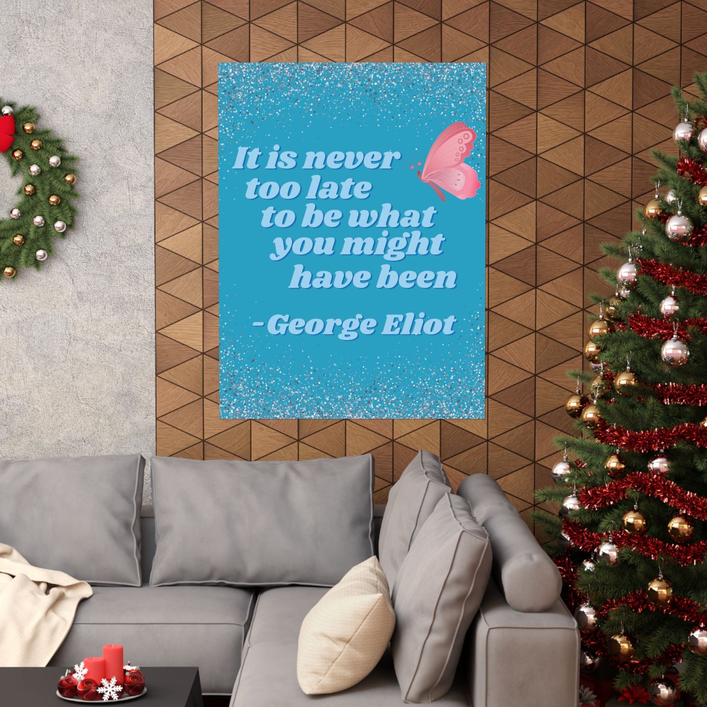 George Eliot Inspirational Quote Poster