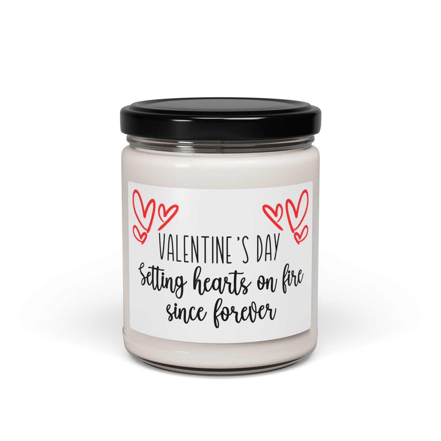 Valentine's Day Setting Hearts on Fire Since Forever - Candle