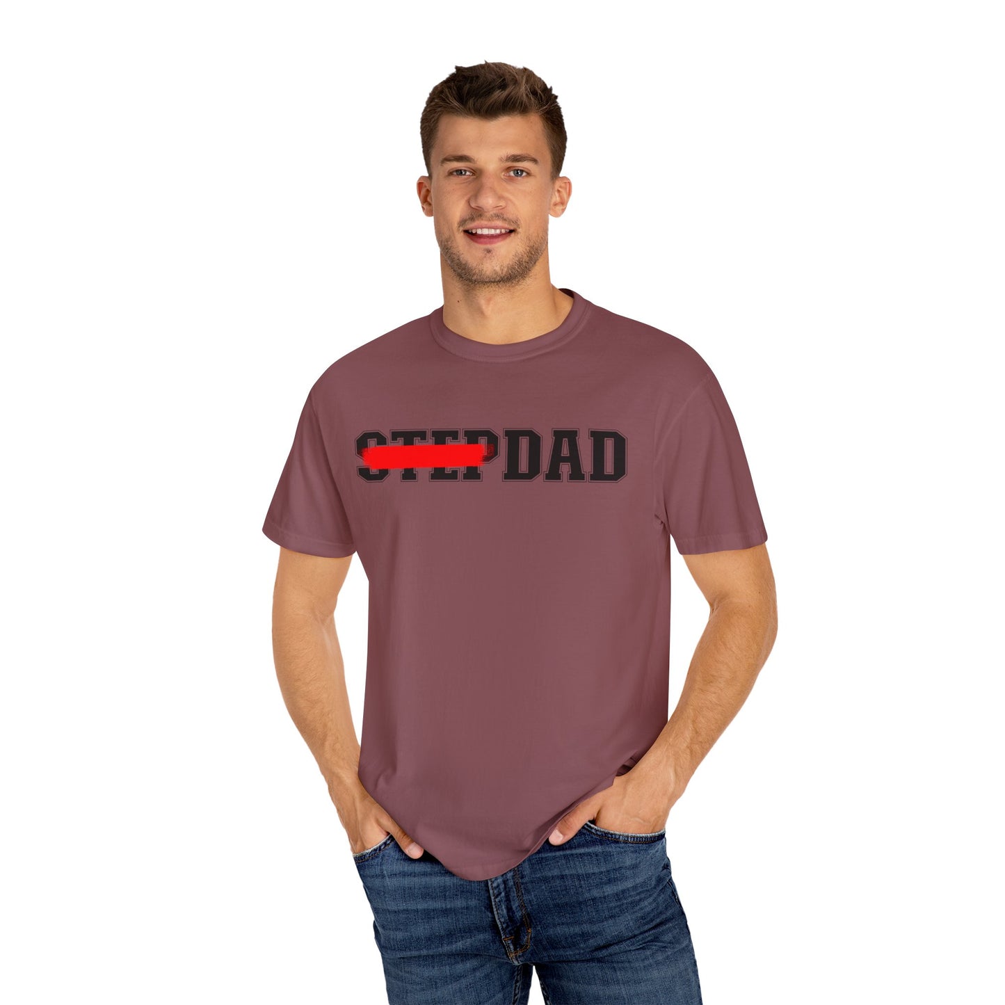 A maroon t-shirt with black 'STEP DAD' text across the chest, the word 'STEP' is crossed out with a red line so only 'DAD' is easily readable.