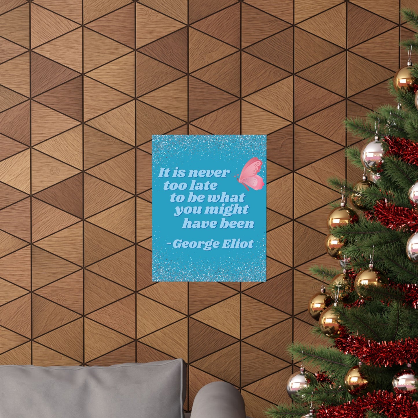 George Eliot Inspirational Quote Poster