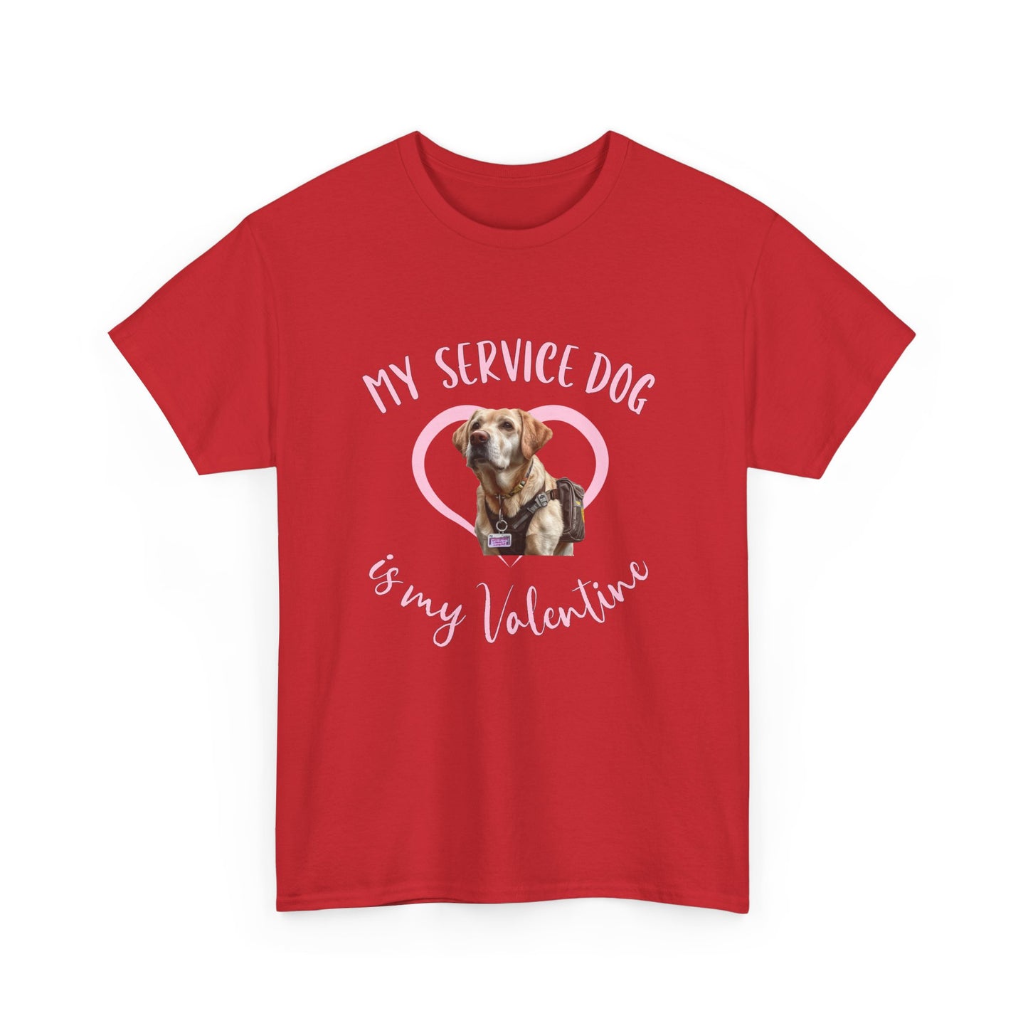 My Service Dog is My Valentine T-Shirt