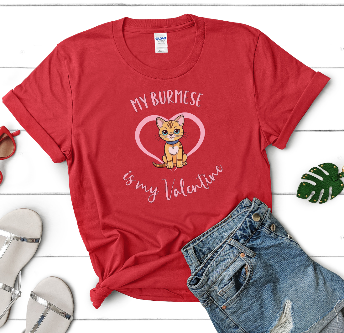 My Burmese is My Valentine Shirt