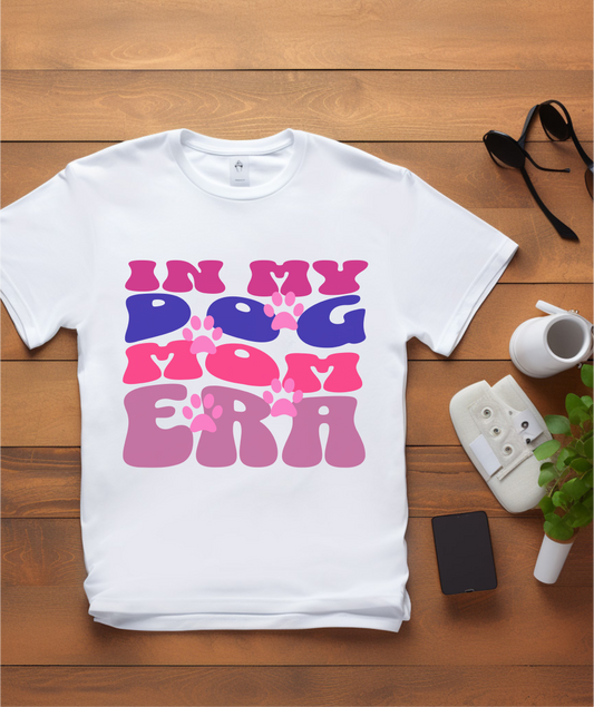 In My Dog Mom Era Shirt