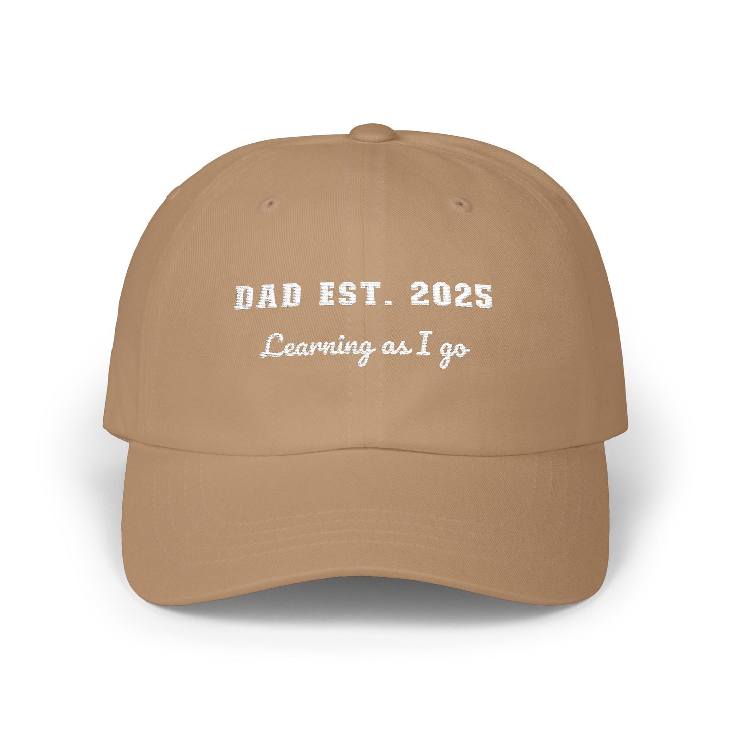 Customizable year, Brown cap with text 'DAD EST. 2025 Learning as I go' in a white text