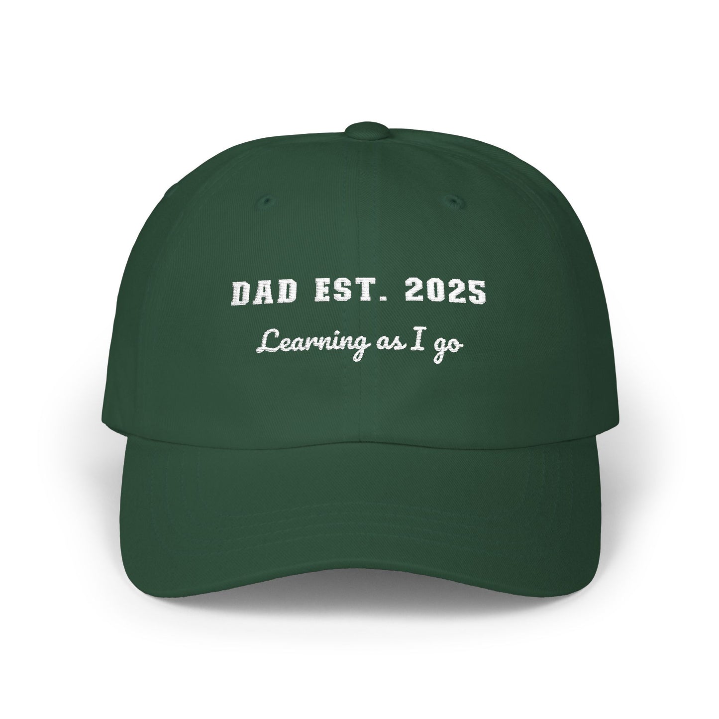 Customizable year, Green cap with text 'DAD EST. 2025 Learning as I go' in a white text