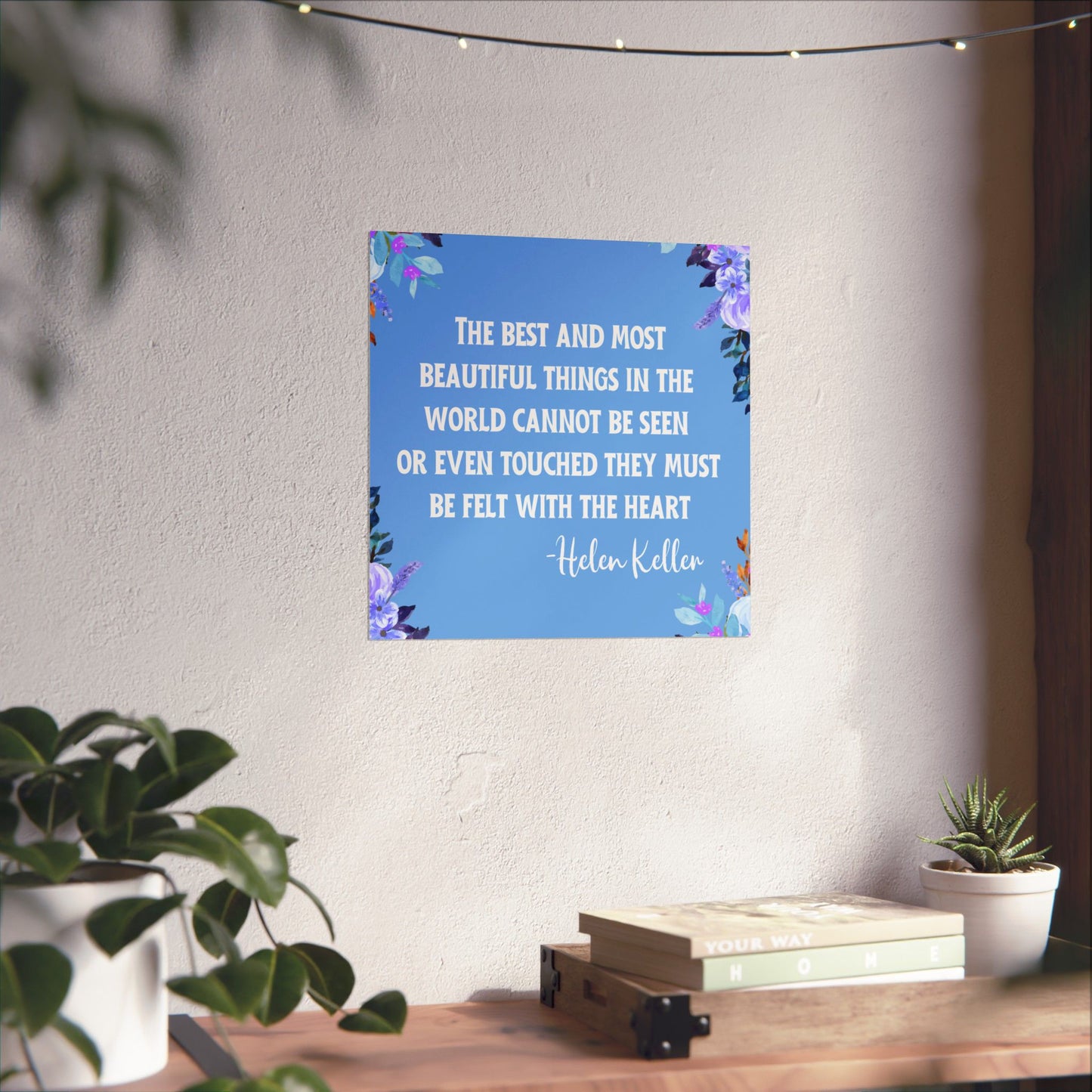 Helen Keller Quote Wall Poster