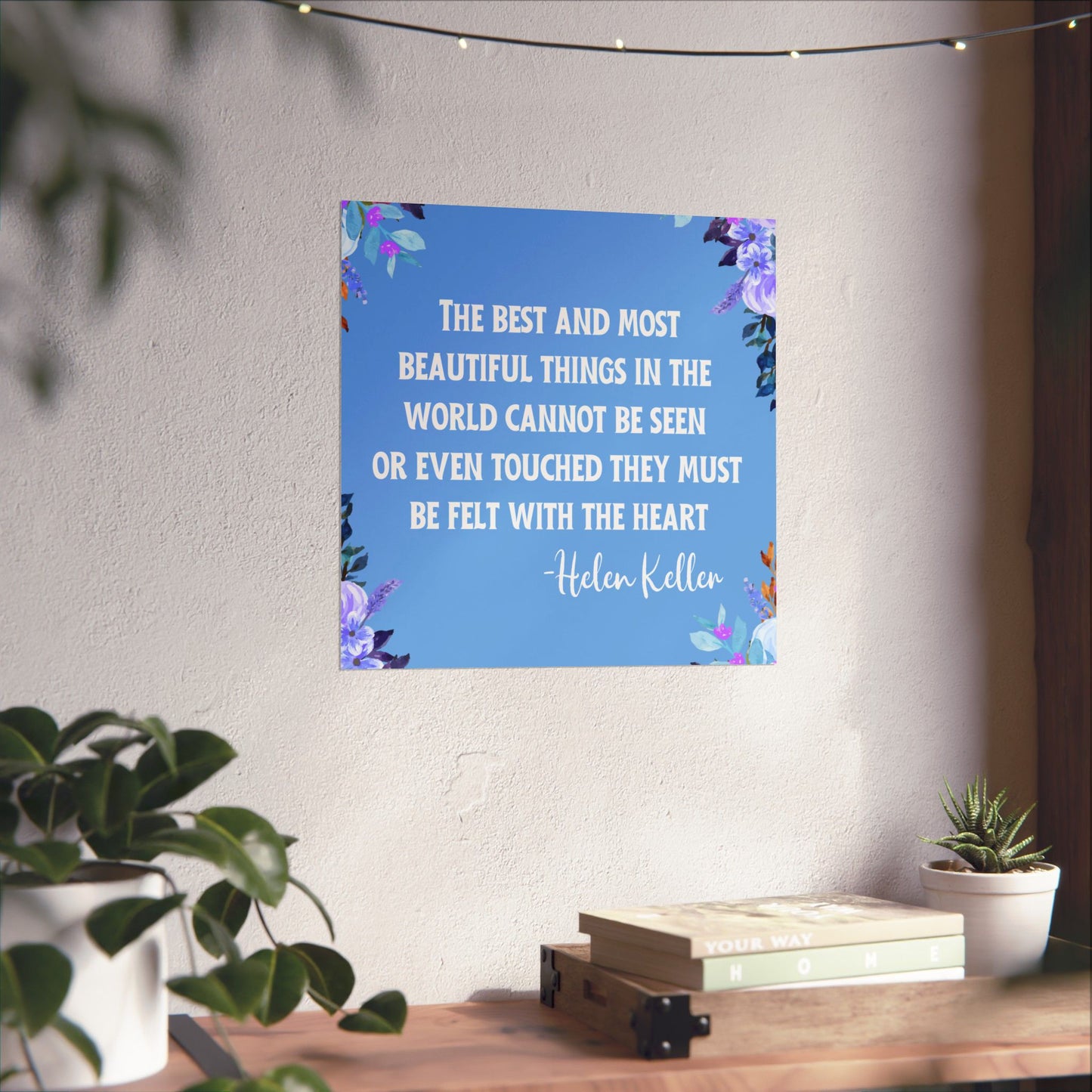 Helen Keller Quote Wall Poster