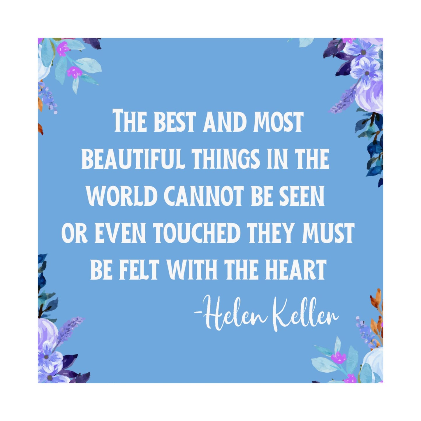 Helen Keller Quote Wall Poster