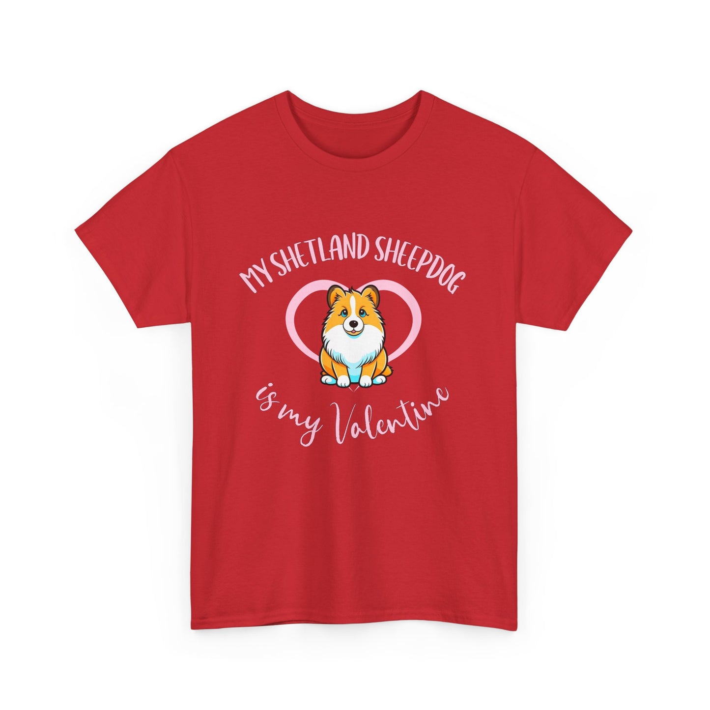 My Shetland Sheepdog is My Valentine Shirt