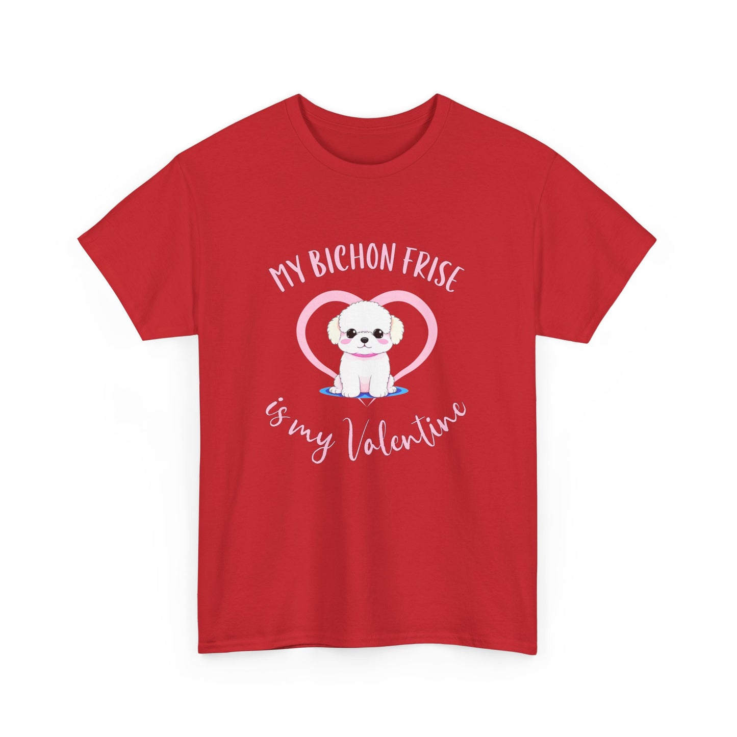 My Bichon Frise is My Valentine Shirt