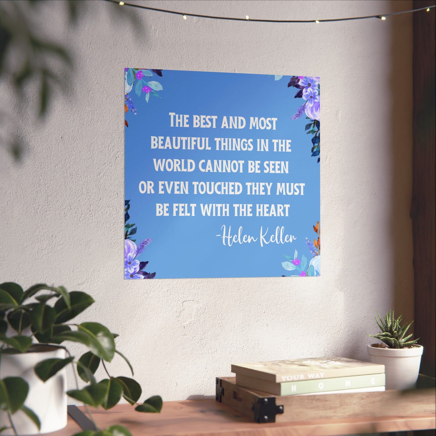 Helen Keller Quote Wall Poster