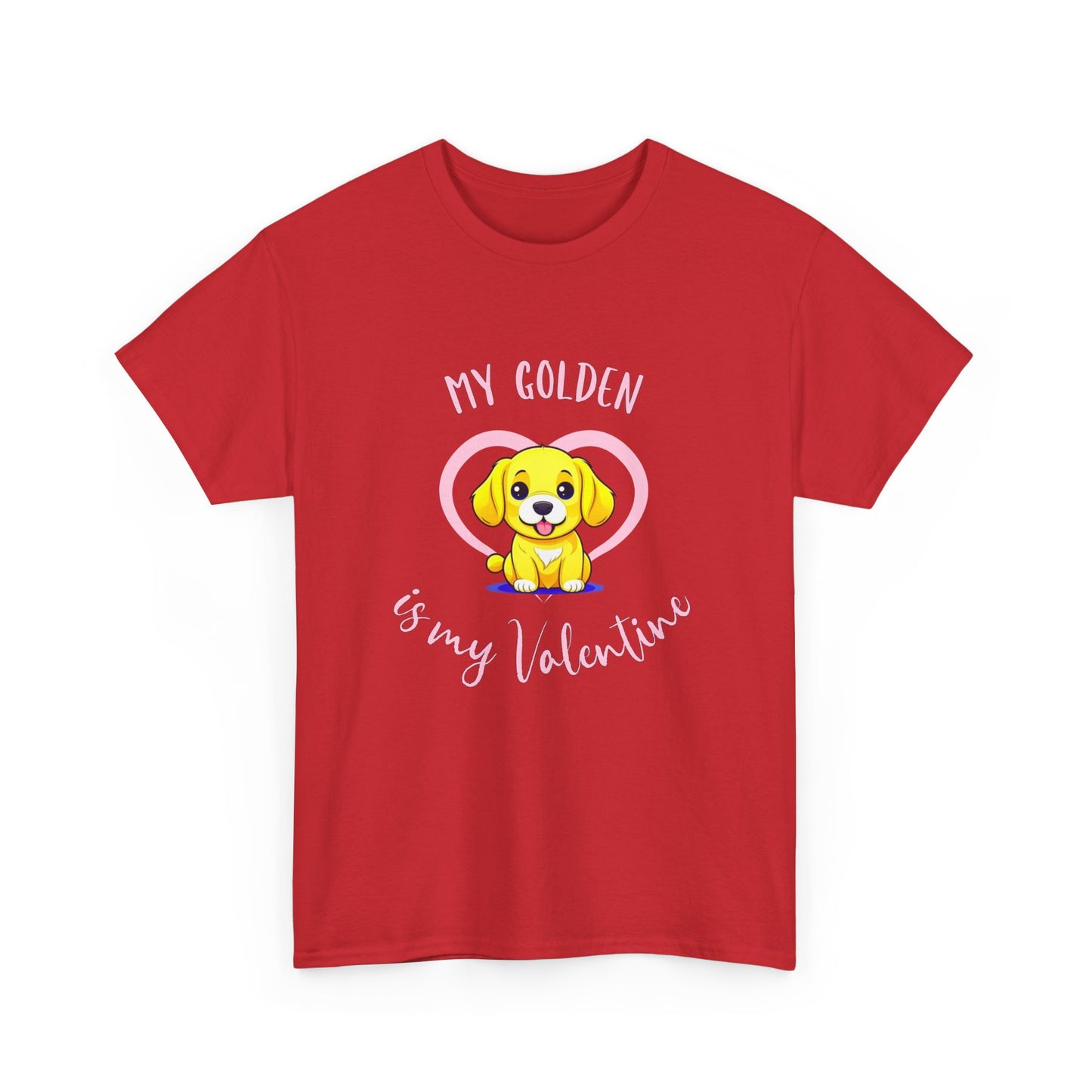My Golden is My Valentine Shirt